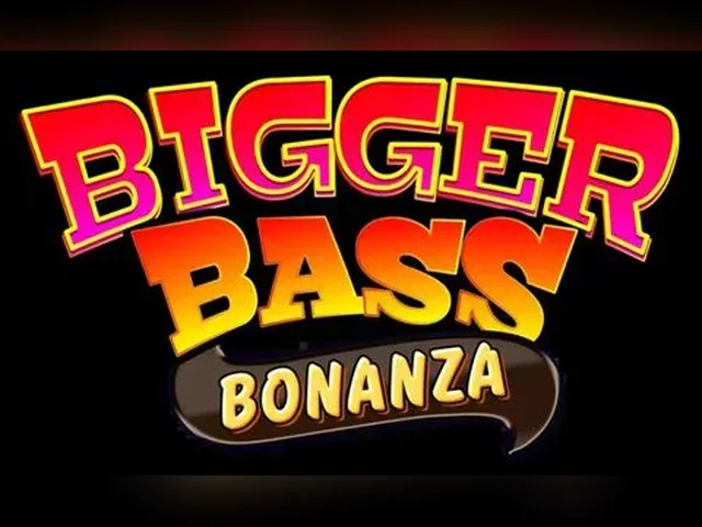 Bigger Bass Bonanza