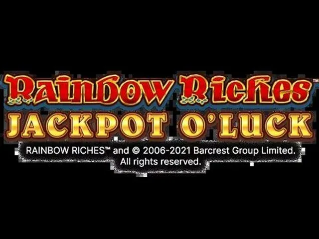 Rainbow Riches Jackpot O Luck